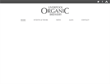 Tablet Screenshot of liverpoolorganicbrewery.com